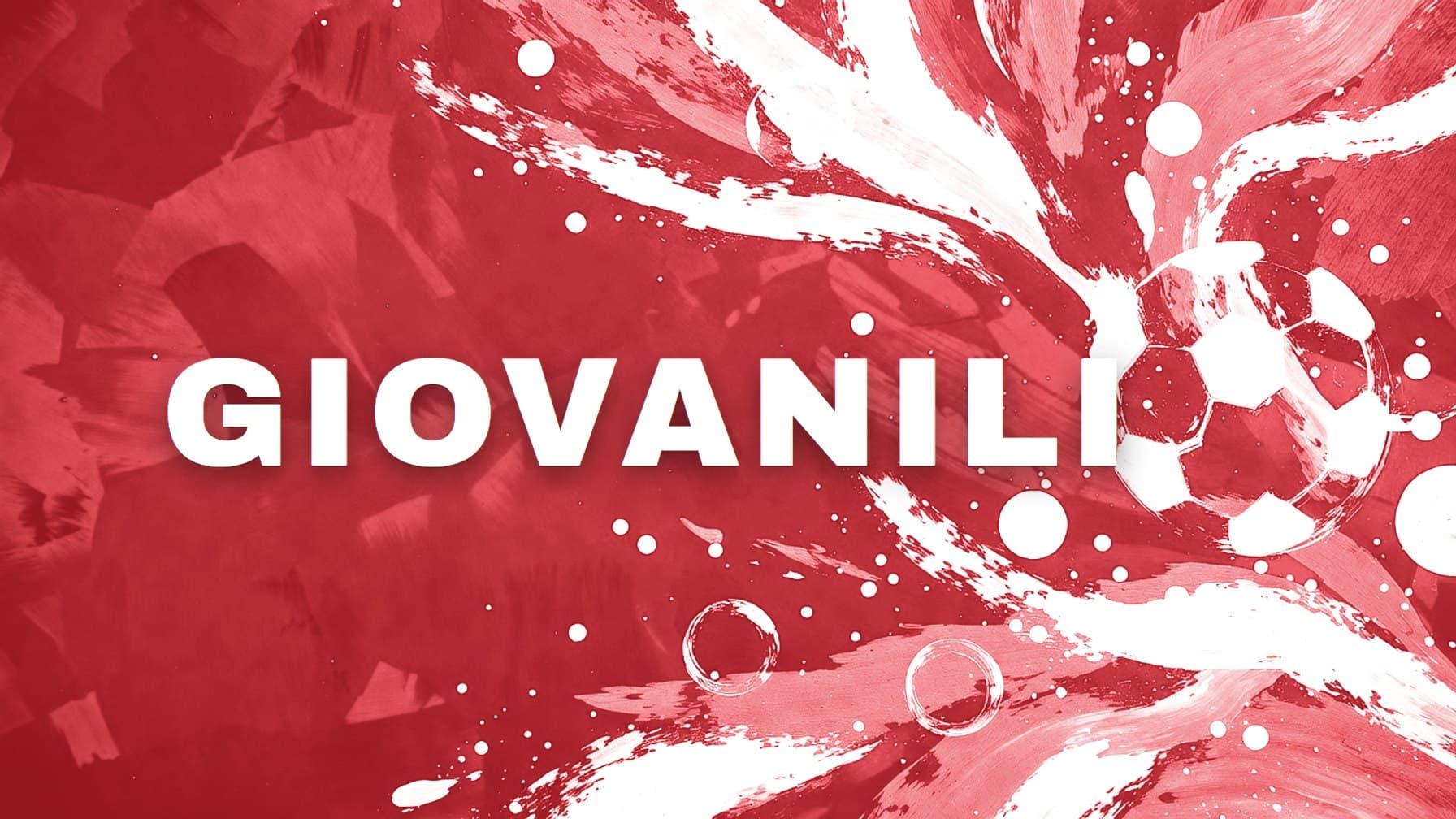 fondo a pennellate nei colori del club con la parola GIOVANILI