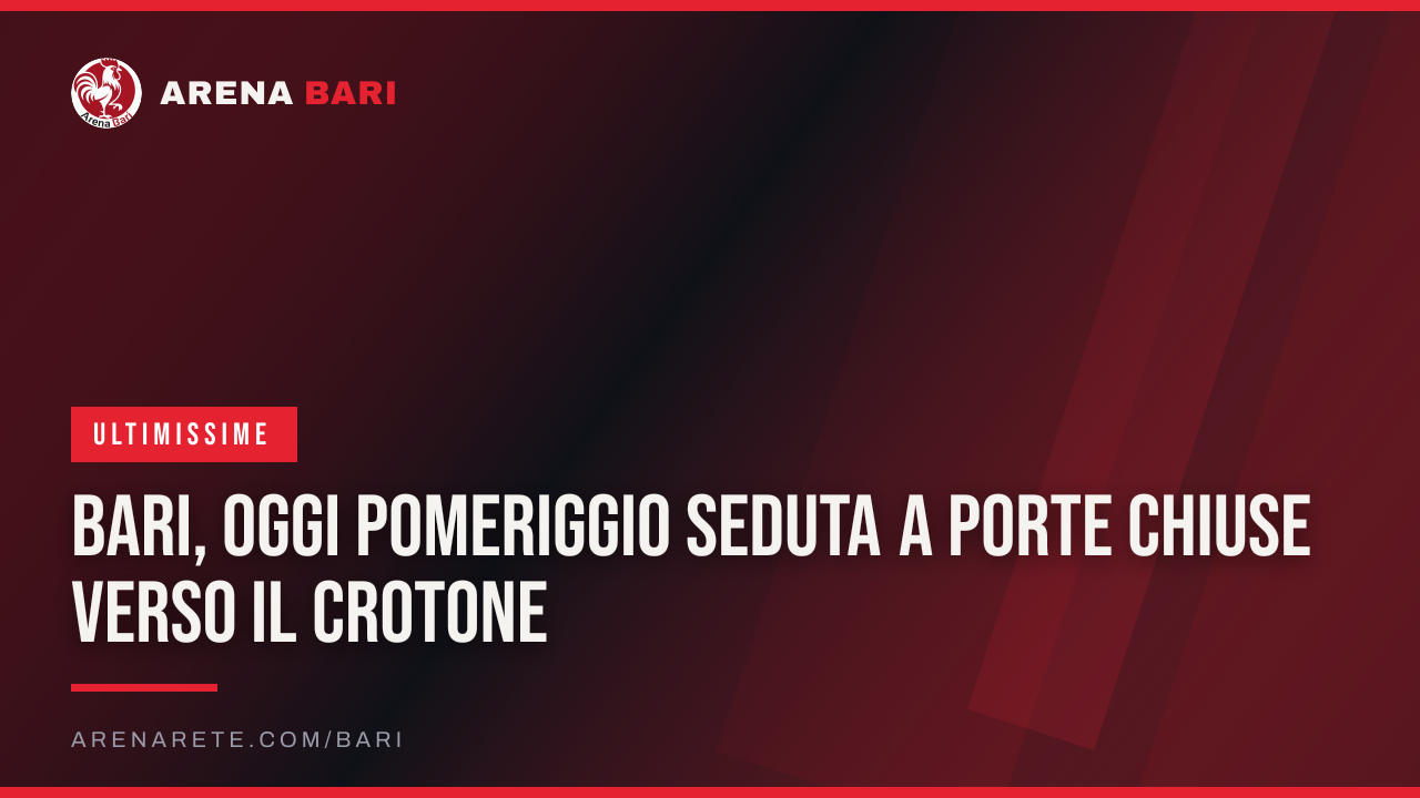 Bari, oggi pomeriggio seduta a porte chiuse verso il Crotone