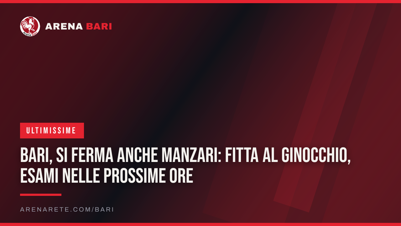 Bari, si ferma anche Manzari: fitta al ginocchio, esami nelle prossime ore