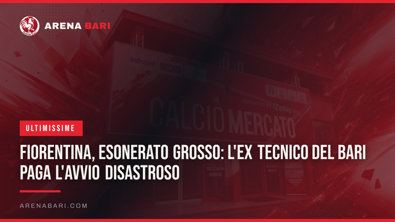 Fiorentina, esonerato Grosso: l'ex tecnico del Bari paga l'avvio disastroso