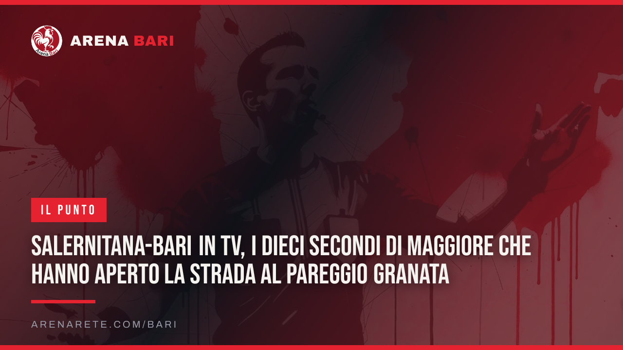 Salernitana-Bari in tv, i dieci secondi di Maggiore che hanno aperto la strada al pareggio granata