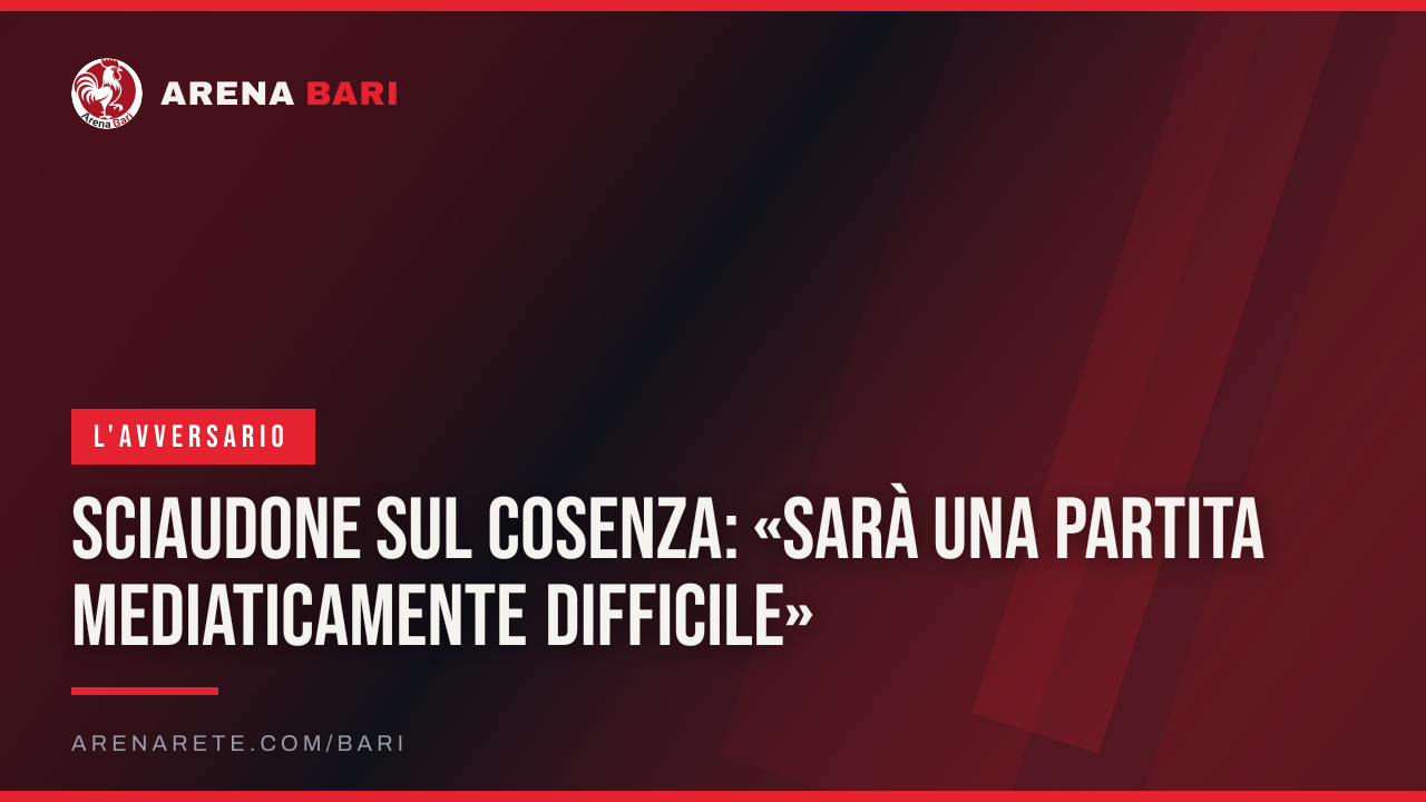 Sciaudone sul Cosenza: «Sarà una partita mediaticamente difficile»