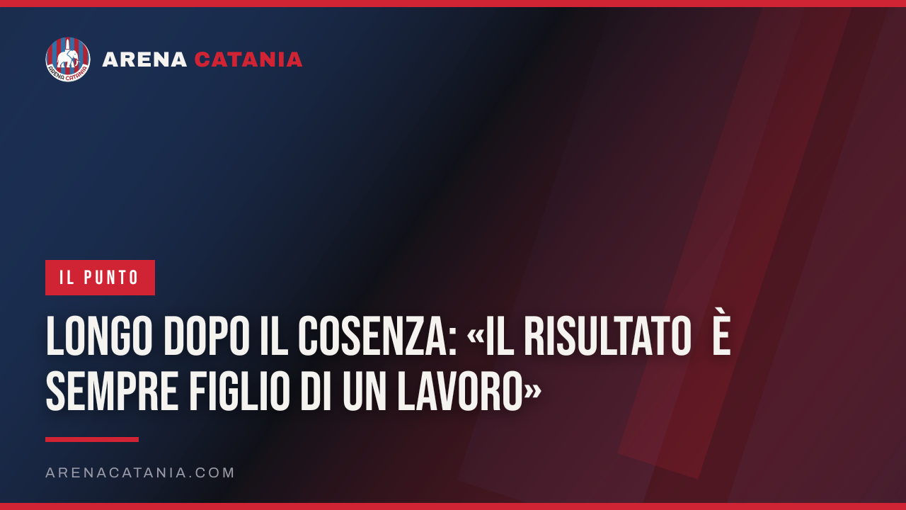 Longo dopo il Cosenza: «Il risultato è sempre figlio di un lavoro»