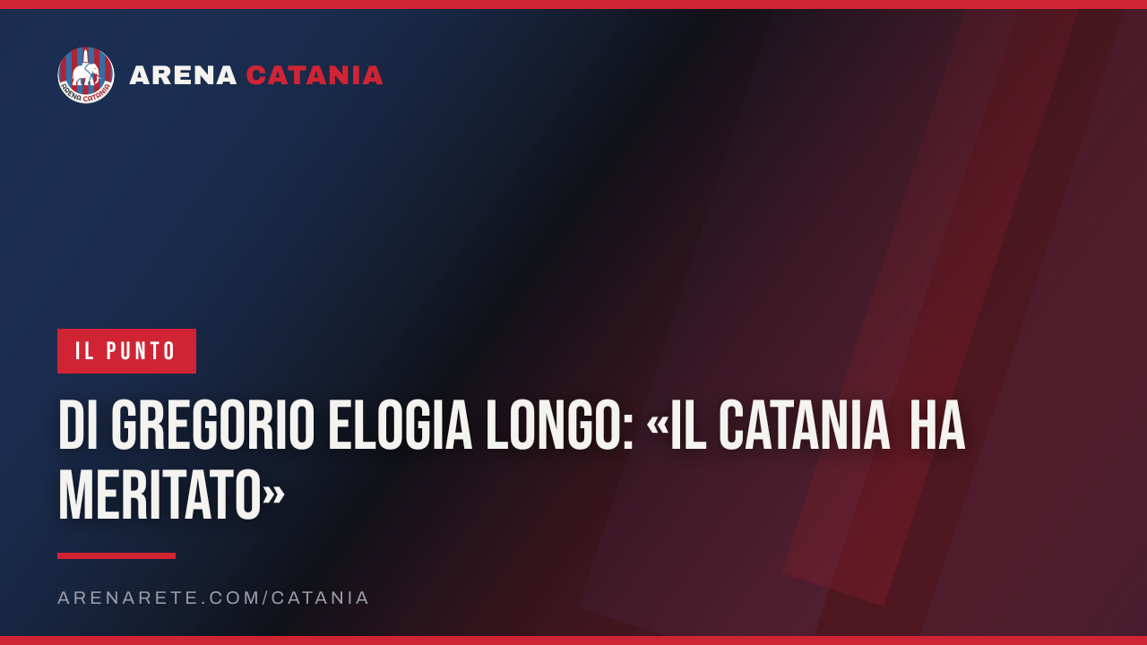 Di Gregorio elogia Longo: «Il Catania ha meritato»