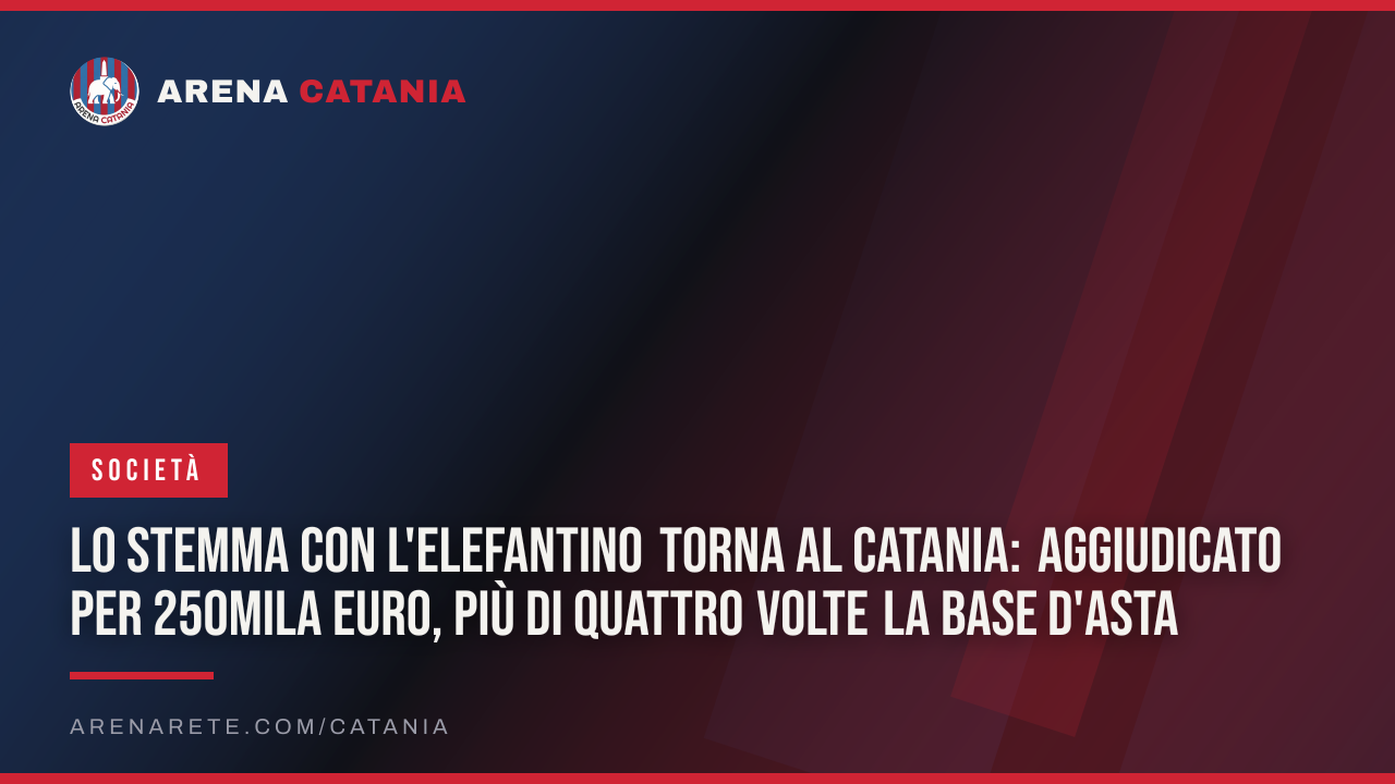 Lo stemma con l'elefantino torna al Catania: aggiudicato per 250mila euro, più di quattro volte la base d'asta