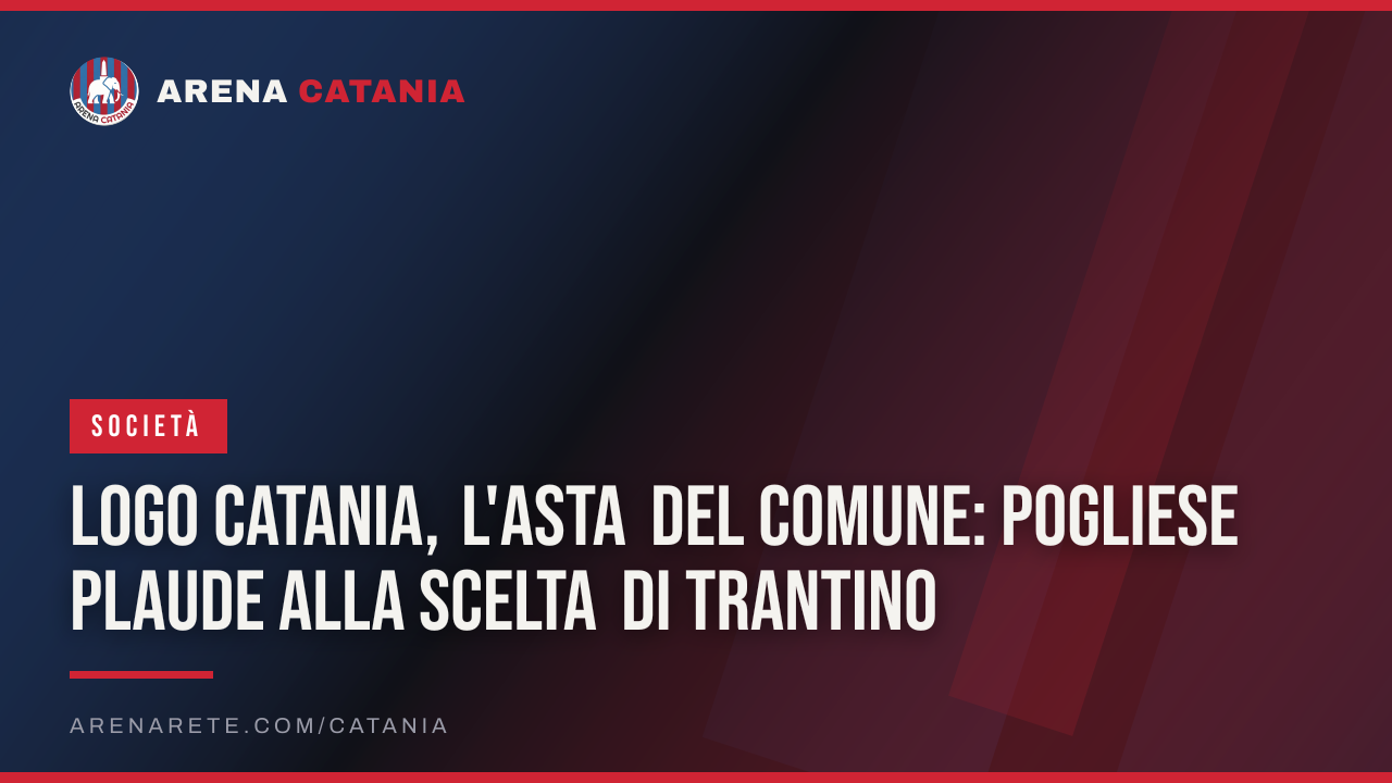 Logo Catania, l'asta del Comune: Pogliese plaude alla scelta di Trantino
