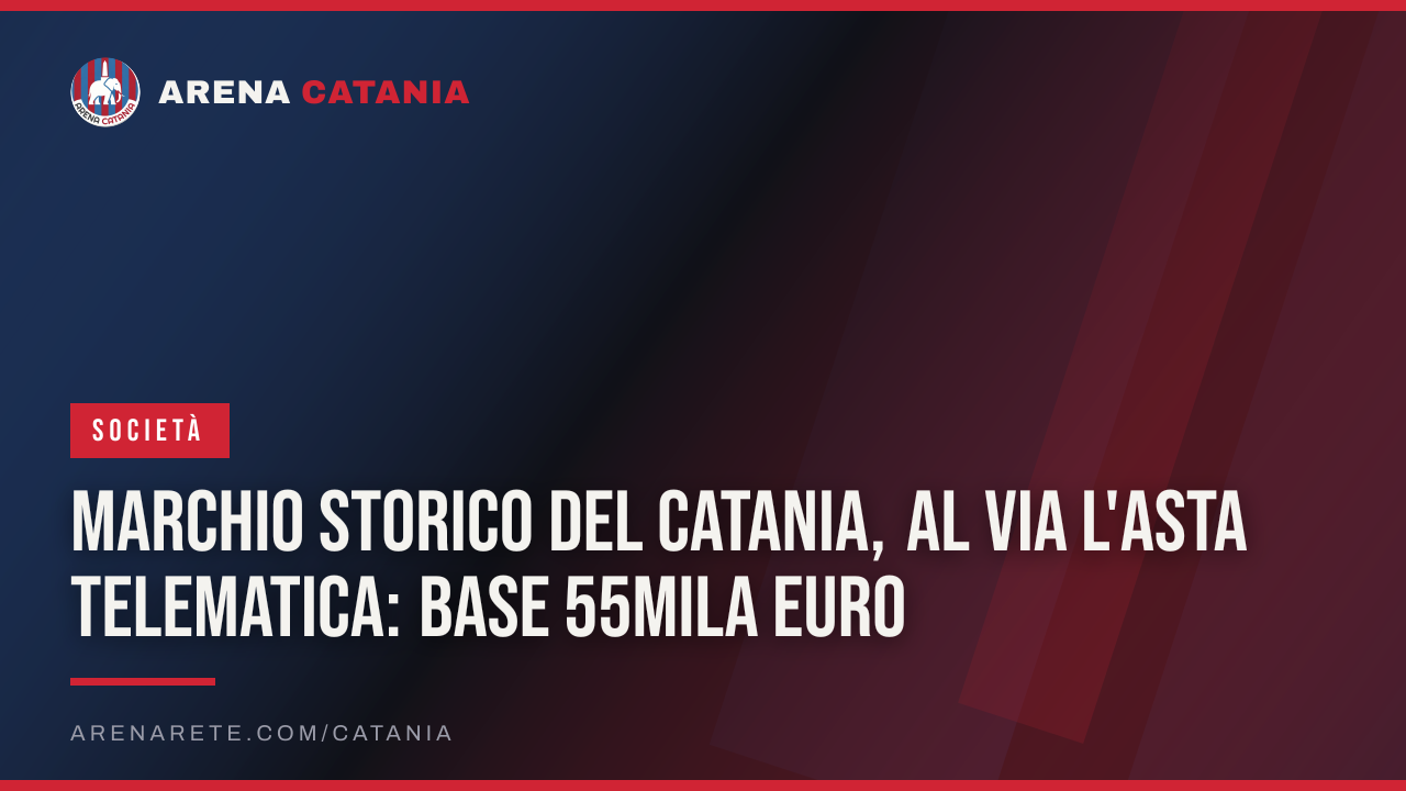 Marchio storico del Catania, al via l'asta telematica: base 55mila euro