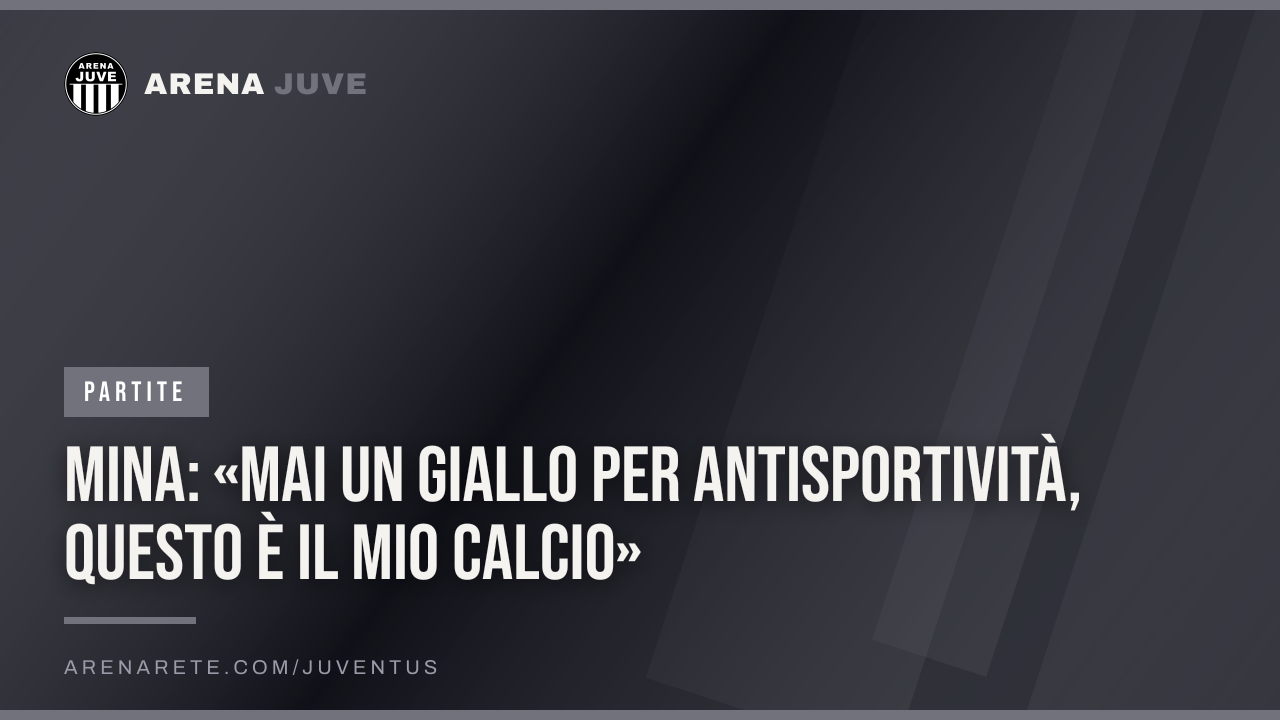 Mina: «Mai un giallo per antisportività, questo è il mio calcio»