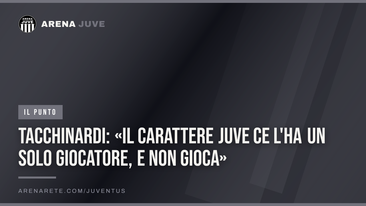 Tacchinardi: «Il carattere Juve ce l'ha un solo giocatore, e non gioca»