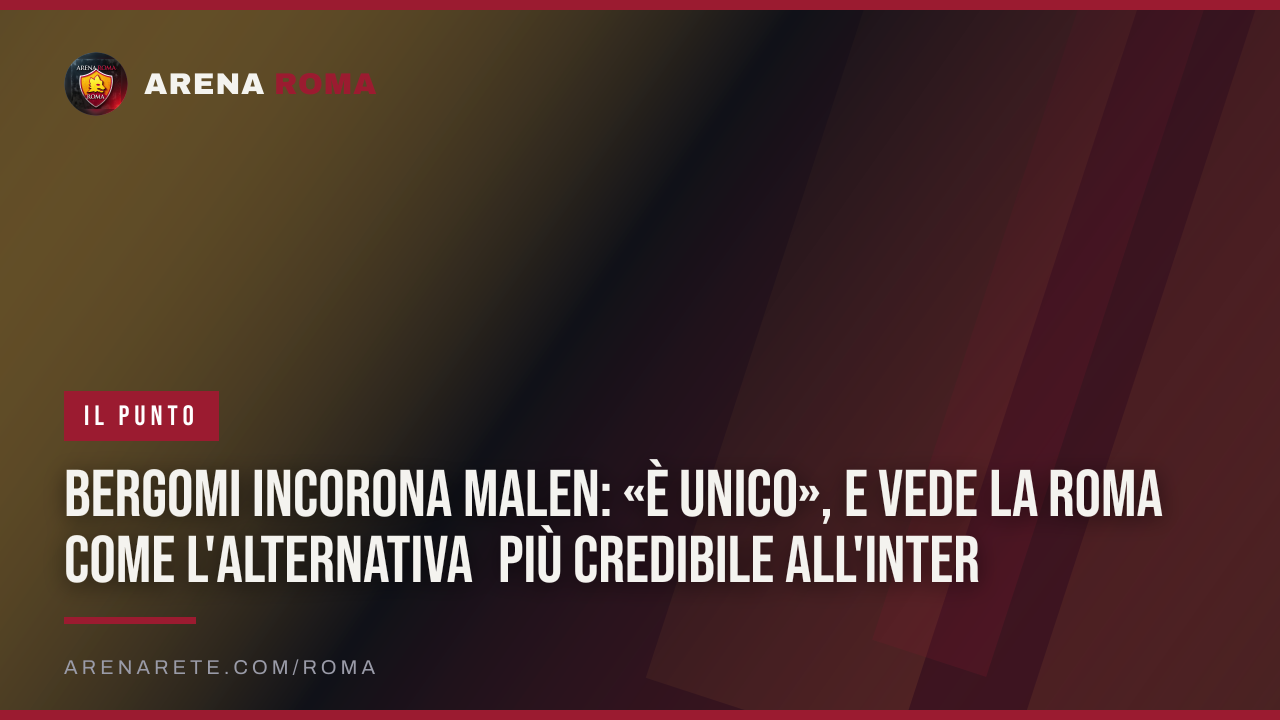 Bergomi incorona Malen: «È unico», e vede la Roma come l'alternativa più credibile all'Inter
