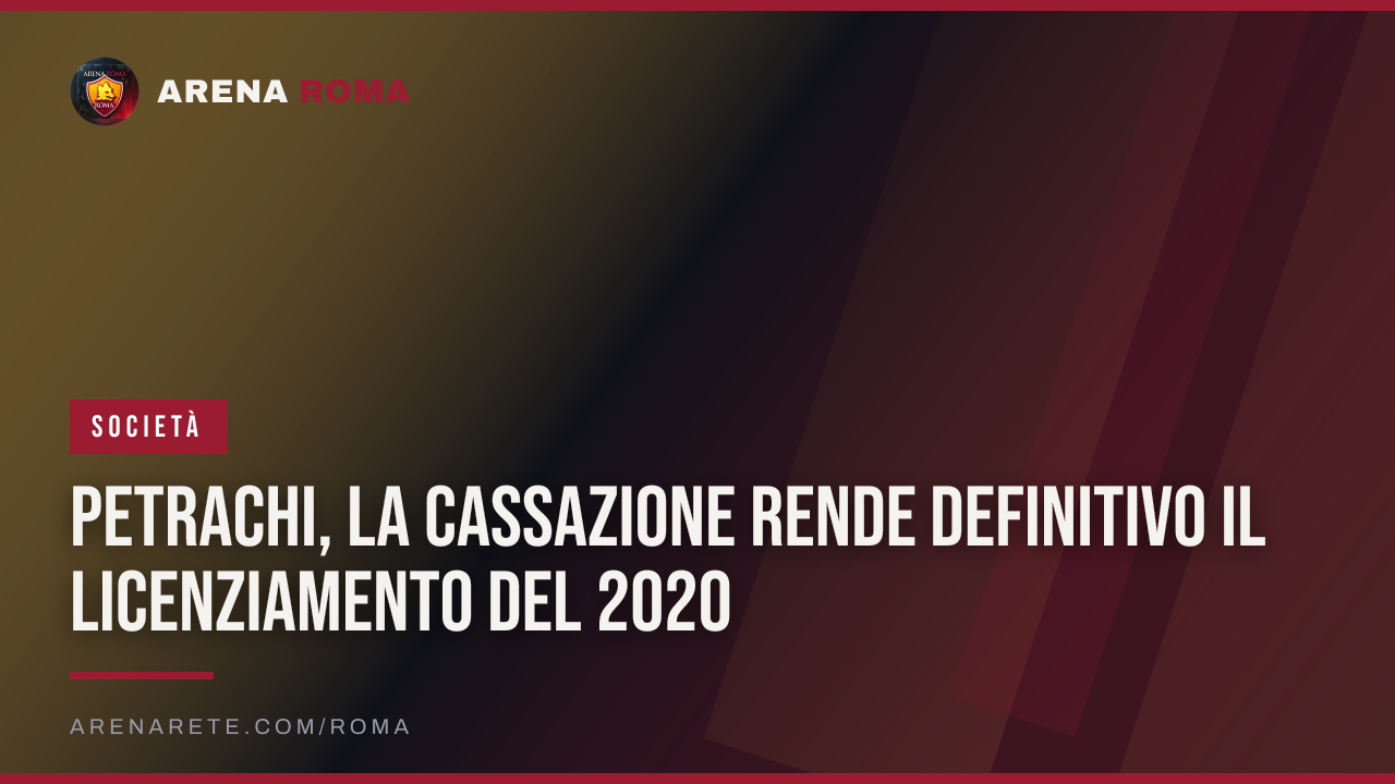 Petrachi, la Cassazione rende definitivo il licenziamento del 2020