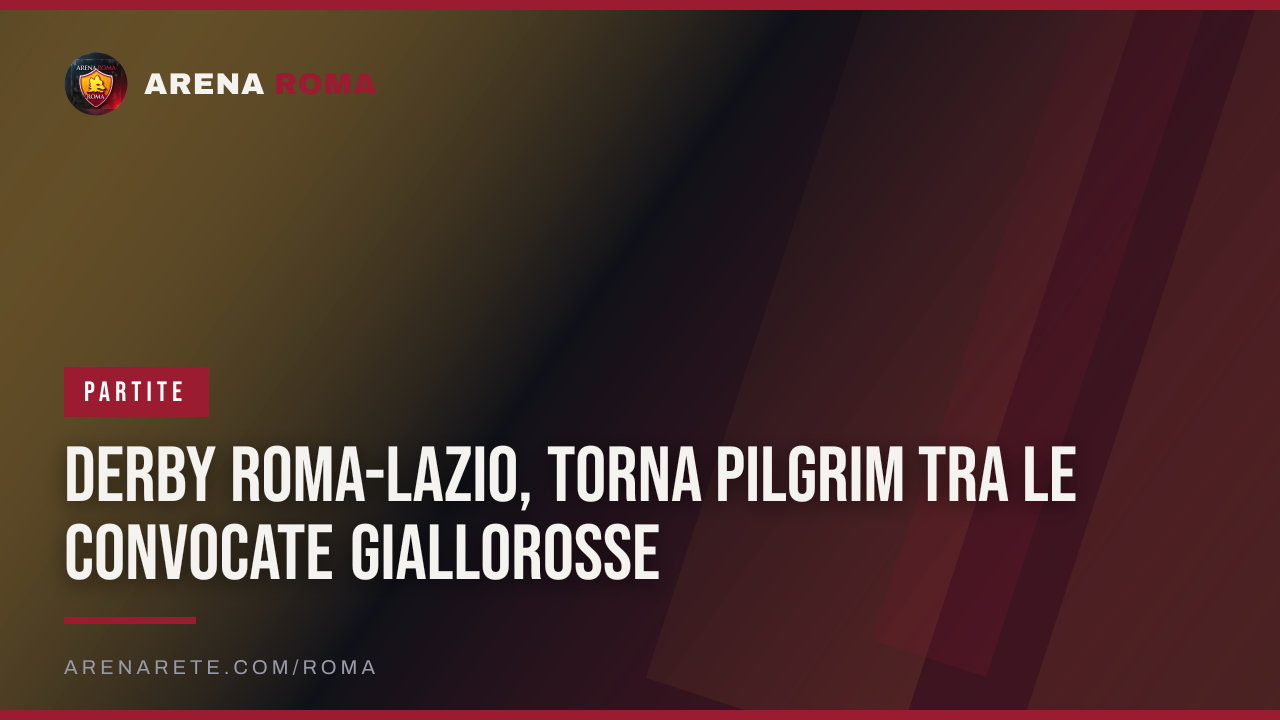Derby Roma-Lazio, torna Pilgrim tra le convocate giallorosse