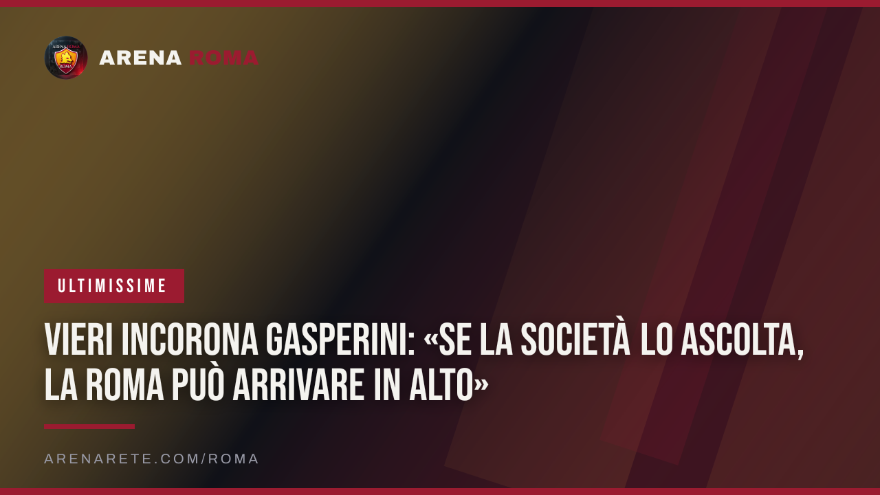 Vieri incorona Gasperini: «Se la società lo ascolta, la Roma può arrivare in alto»